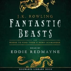 Book 9 - Fantastic Beasts and Where to Find Them by J. K. Rowling